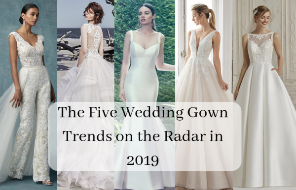 Wedding Dress Trends for 2019